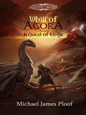 cover image of A Quest of Kings (Whill of Agora book 2)
